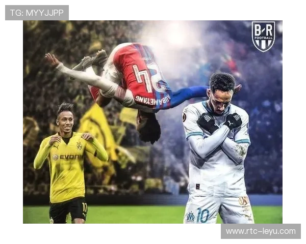 马赛欧冠胜纽卡，奥巴梅扬4分钟双响逆转